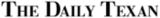 The Daily Texan