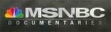 MSNBC Documentaries