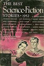 The Best Science Fiction Stories: 1952