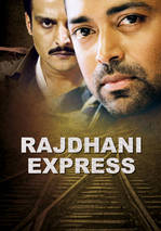 Rajdhani Express 2013 Full Movie Watch Online