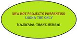 Lodha Codename The Only