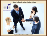 Elect Recruitment Solutions Provides Jobs in Construction Hertfordshire