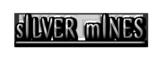 sILVER mINES
