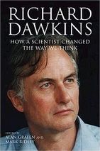 Richard Dawkins: How a Scientist Changed the Way We Think