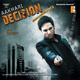 Aakhari Decision